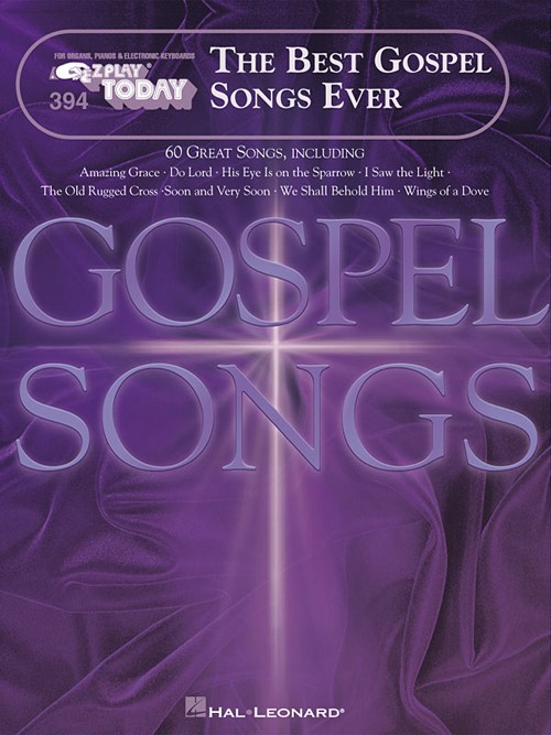 The Best Gospel Songs Ever #394