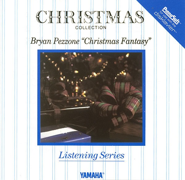 Christmas Fantasy - Bryan Pezzone