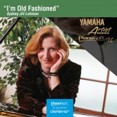 Sydney Jill Lehman - I'm Old Fashioned