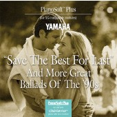 Save the Best for Last - And More Great Ballads of the '90s