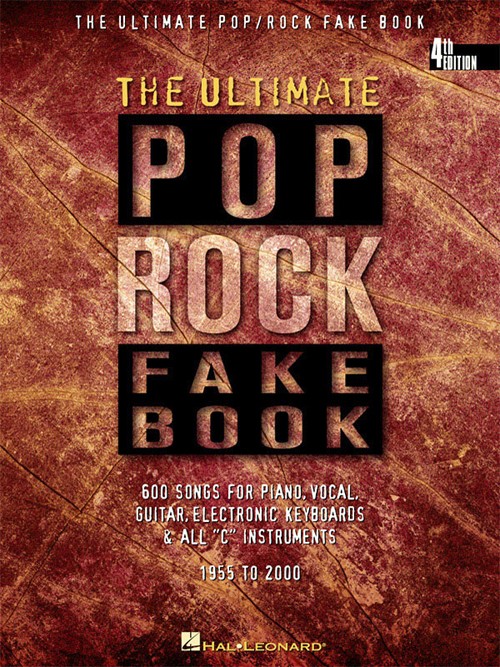 The Ultimate Pop/Rock Fake Book - 4th Edition