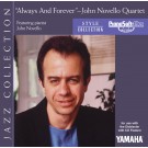 John Novello Quartet - Always and Forever