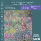 Fauré, Poulenc and Prokofiev - Music for Flute and Piano