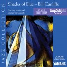 Shades of Blue - Bill Cunliffe