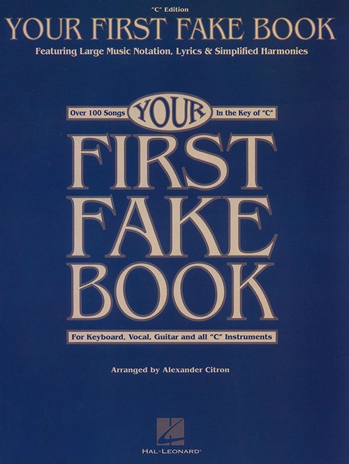 Your First Fake Book