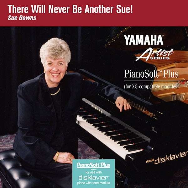 Sue Downs - There Will Never Be Another Sue!