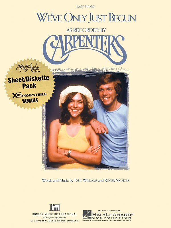 We've Only Just Begun